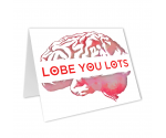 Lobe you Lots Greeting Card