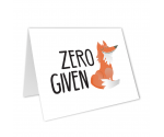 No Fox Given Greeting Card